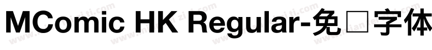 MComic HK Regular字体转换